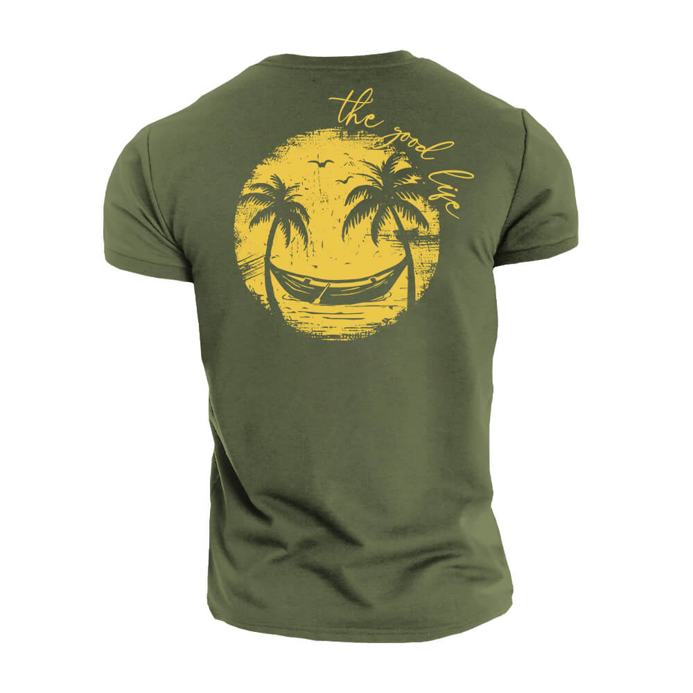 The Good Life T-Shirt