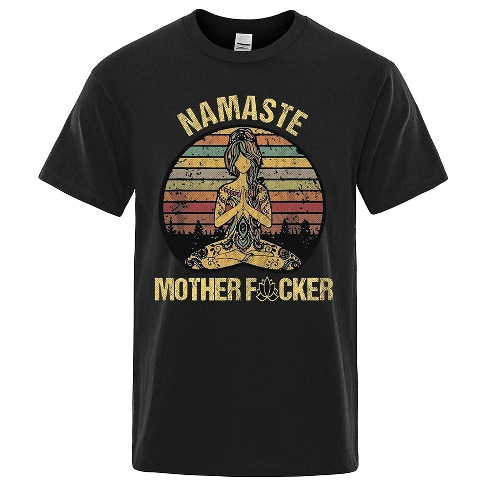 Namaste Motherfucker T-shirt